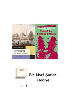 İstanbul - Üç Şehrin Hikâyesi Ciltli + Tuhaf Bir Yılbaşı Öyküsü + Bir Noel Şarkısı İstanbul - Üç Şehrin Hikâyesi Ciltli + Tuhaf Bir Yılbaşı Öyküsü + Bir Noel Şarkısı