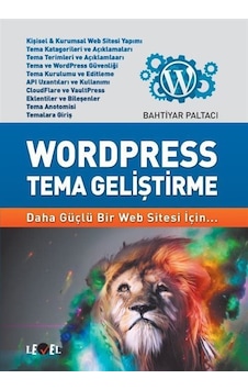 Wordpress Tema Geliştirme - Bahtiyar Paltacı - Level Wordpress Tema Geliştirme - Bahtiyar Paltacı - Level