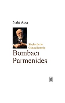 Ketebe Bombacı Parmenides