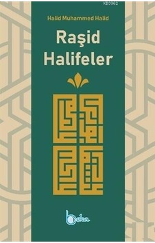 Raşid Halifeler Raşid Halifeler
