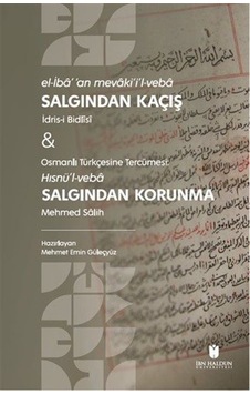 Salgından Kaçış / İdris-i Bidlisi