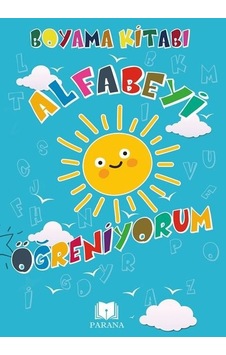 Alfabeyi Öğreniyorum-Boyama Kitabı - Emine Yıldızgil - Parana Alfabeyi Öğreniyorum-Boyama Kitabı - Emine Yıldızgil - Parana