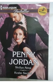 Sicilya Ateşi / Kralın Seçimi 43/Penny Jordan Sicilya Ateşi / Kralın Seçimi 43/Penny Jordan