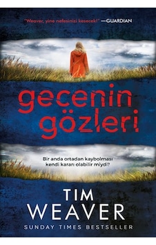 Gecenin Gözleri - Tim Weaver - Ephesus Yayınları Gecenin Gözleri - Tim Weaver - Ephesus Yayınları