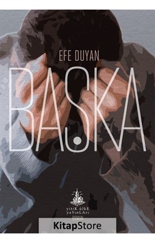 Kitapstore Başka / Efe Duyan Kitapstore Başka / Efe Duyan