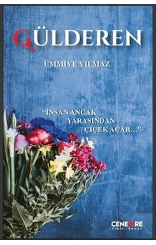 Gülderen  -  Ümmiye Yılmaz  -  Cenevre Fikir Sanat