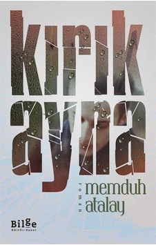 Kırık Ayna - Memduh Atalay - Bilge Kültür Sanat