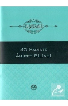40 Hadiste Ahiret Bilinci- Diyanet İşleri Başkanlığı