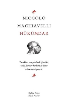 Hükümdar - Niccolo Machiavelli - Kafka Kitap Hükümdar - Niccolo Machiavelli - Kafka Kitap