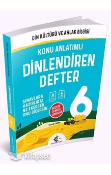 Eker 6.Sınıf Dinlendiren Din Kültürü ve Ahlak Bilgisi Konu Anlatı Eker 6.Sınıf Dinlendiren Din Kültürü ve Ahlak Bilgisi Konu Anlatı