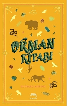Orman Kitabı - Rudyard Kipling - Yabancı Orman Kitabı - Rudyard Kipling - Yabancı