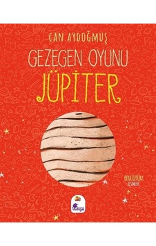 Gezegen Oyunu / Jüpiter / Can Aydoğmuş Gezegen Oyunu / Jüpiter / Can Aydoğmuş