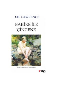 Bakire ile Çingene - D. H. Lawrence - Can Yayınları Bakire ile Çingene - D. H. Lawrence - Can Yayınları
