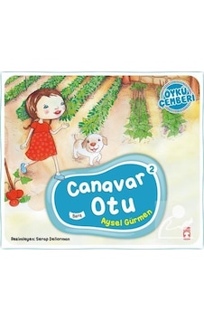Canavar Otu / Öykü Çemberi 2 / Aysel Gürmen