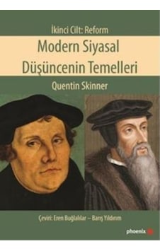 Modern Siyasal Düşüncenin Temelleri-Reform- Phoenix