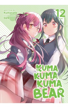 Kuma Kuma Kuma Bear Light Novel Vol. 12: 13 Kuma Kuma Kuma Bear Light Novel Vol. 12: 13