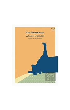 Wooster Düsturları - P G Wodehouse - Yedi Yayınları