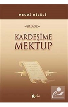 Kardeşime Mektup - Mecdi Hilali - Beka Yayınları