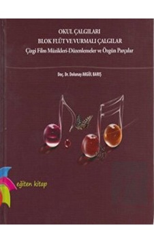 Okul Çalgıları Blok Flüt ve Vurmalı Çalgılar