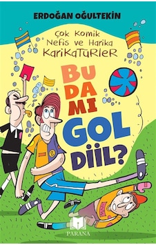 Bu Da Mı Gol Diil / Erdoğan Oğultekin