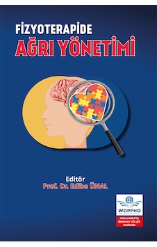 Fizyoterapide Ağrı Yönetimi Fizyoterapide Ağrı Yönetimi