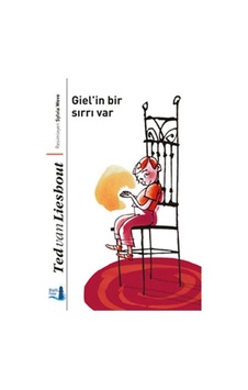 Giel'in Bir Sırrı Var - Ted Van Lieshout - Büyülü Fener Giel'in Bir Sırrı Var - Ted Van Lieshout - Büyülü Fener