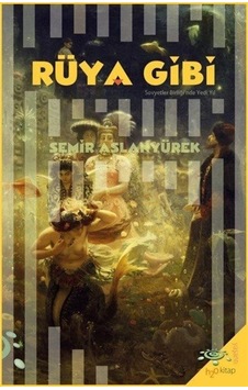 Rüya Gibi / Semir Aslanyürek Rüya Gibi / Semir Aslanyürek