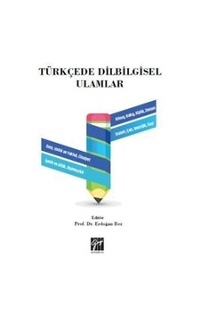 Türkçede Dilbilgisel Ulamlar / Kolektif Türkçede Dilbilgisel Ulamlar / Kolektif