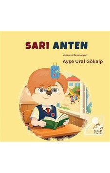 Sarı Anten / Ayşe Ural Gökalp