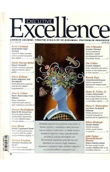 Executive Excellence - Liderlik Gelişimi Yönetim Etkililiği Ve Kurumsal Üretkenlik Dergisi Mayıs 2005 Yıl 9: Sayı 98 Retro Eski Basım Koleksiyon