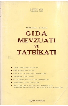 Açıklamalı - İçtihatlı Gıda Mevzuatı ve Tatbikatı