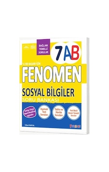 Fenomen Yayıncılık 7. Sınıf Fenomen Sosyal Bilgiler Soru Bankası A-b Fenomen Yayıncılık 7. Sınıf Fenomen Sosyal Bilgiler Soru Bankası A-b