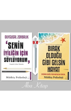 Duygusal Zorbalık Senin İyiliğin İçin Söylüyorum - Bırak Olduğu Gibi Gelsin Hayat Caprice Kalem