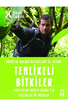 Tehlikeli Bitkiler - Hayatta Kalma Becerileri El Kitabı 2 Tehlikeli Bitkiler - Hayatta Kalma Becerileri El Kitabı 2