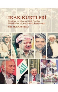 Irak Kürtleri / Dr. Ikram Filiz 9786057070432