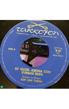 Aşık Şah Turna - Çaresiz Derdime Nasıl Çare Bulayım / Bu Güzel Aşkına Can Kurban Eden 45'lik Plak
