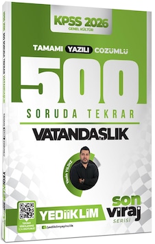 Yediiklim Yayınları 2026 Kpss Son Viraj Serisi Vatandaşlık Tamamı Yazılı Çözümlü 500 Soruda Genel Tekrar Kampı Yediiklim Yayınları 2026 Kpss Son Viraj Serisi Vatandaşlık Tamamı Yazılı Çözümlü 500 Soruda Genel Tekrar Kampı