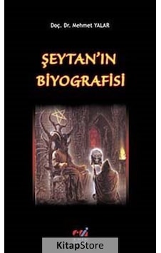 Şeytan'ın Biyografisi - Mehmet Yalar - Emin Yayınları Şeytan'ın Biyografisi - Mehmet Yalar - Emin Yayınları