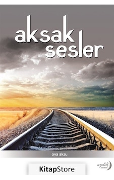 Aksak Sesler - Oya Aksu - Aydili Sanat Yayınları