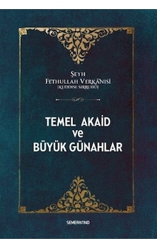 Temel Akaid ve Büyük Günahlar 9786051596006