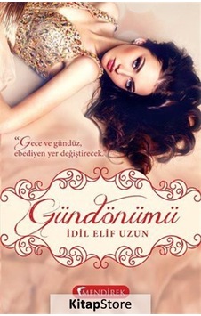 Gündönümü - İdil Elif Uzun - Mendirek Yayıncılık Gündönümü - İdil Elif Uzun - Mendirek Yayıncılık