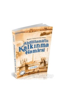 Abdülhamid'in Kalkınma Hamlesi  - Zafer Bilgi  - Damla Yayınevi