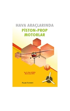 Hava Araçlarında Piston-Prop Motorlar Palme Hava Araçlarında Piston-Prop Motorlar Palme