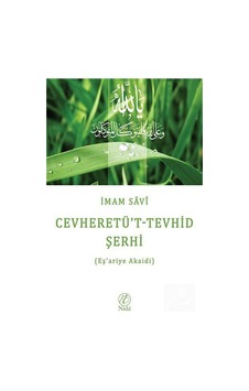 Cevheretü't-Tevhid Şerhi / Eş'ariyye Akaidi / İmam Savi 9789750033049