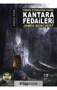 Kıbrıs Zorbasına Karşı Kantara Fedaileri / James Boschert