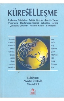 Küreselleşme Abdullah Özdemir Mümin Eser Küreselleşme Abdullah Özdemir Mümin Eser