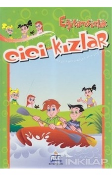 Eğitimsizlik - Cici Kızlar - Öykü Zerrem - Polat Kitapçılık