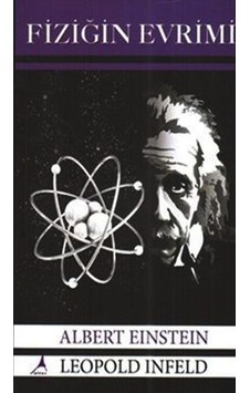 Fiziğin Evrimi - Leopold İnfeld -  Albert Einstein - Alter Yayınları