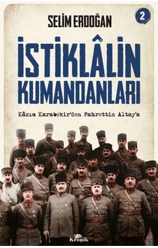 İstiklalin Kumandanları 2 İstiklalin Kumandanları 2