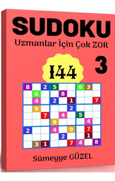 Uzmanlar için Çok Zor Sudoku Kitabı-3 Uzmanlar için Çok Zor Sudoku Kitabı-3
